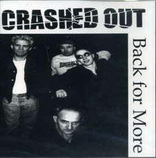 Crashed Out : Back for more CD